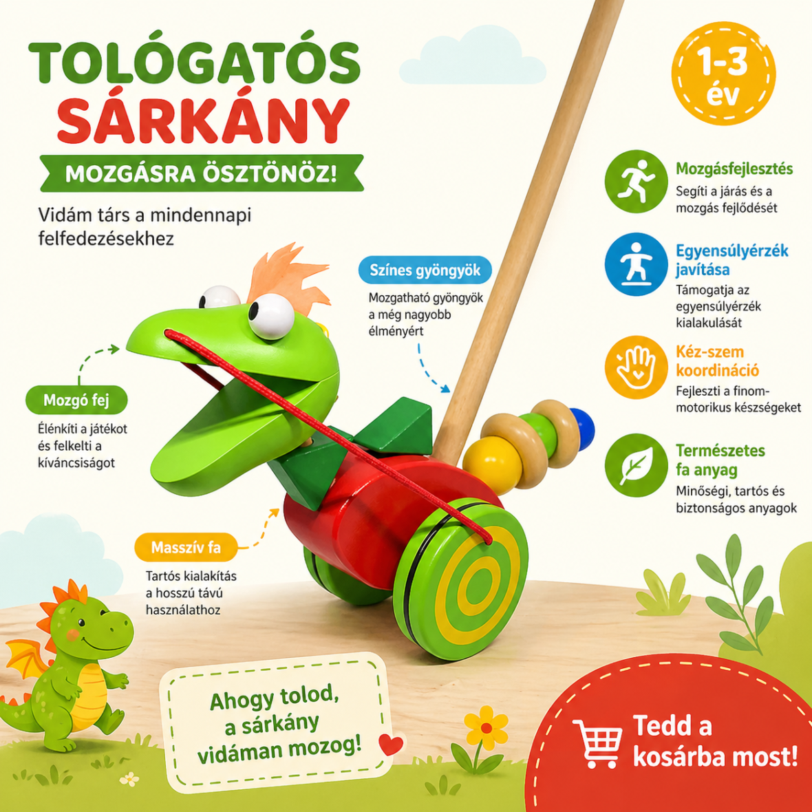 Tológatós sárkány – mozgásfejlesztő fa játék 1-3 éveseknek