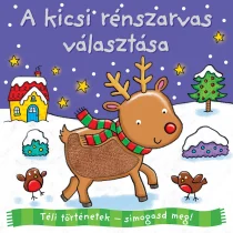 A kicsi rénszarvas választása – Téli történetek Simogasd meg tapintós gyermekkönyv lila borítóval, piros orrú rénszarvassal és havas tájjal